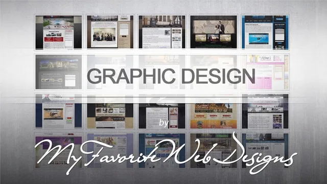 Collage of about two dozen client website designs from our early years, arranged in a grid under a Graphic Design by My Favorite Web Designs title